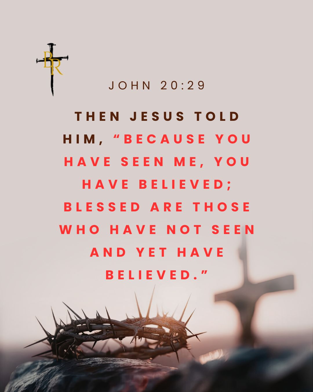 My Daily Bread -John 20:29 - Broken & Redeemed
